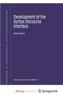 Development of the Syntax-Discourse Interface