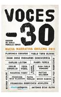 Voces -30, Nueva Narrativa Chilena 2011