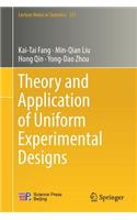 Theory and Application of Uniform Experimental Designs