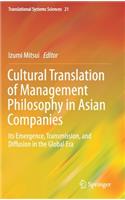 Cultural Translation of Management Philosophy in Asian Companies