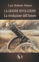 La grande rivoluzione
