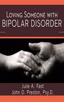 Loving Someone with Bipolar Disorder