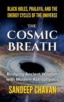 The Cosmic Breath