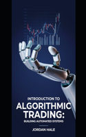 Introduction to Algorithmic Trading