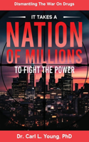 It Takes a Nation of Millions to Fight the Power