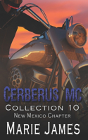 Cerberus MC Collection 10: New Mexico Chapter(10 Cerberus New Mexico Collection)