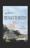 The Race to Destiny