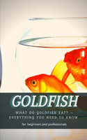 Goldfish: What Do Goldfish Eat? - Everything &#1059;&#1054;u Need T&#1054; Know