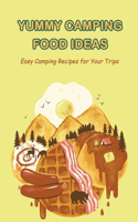 Yummy Camping Food Ideas