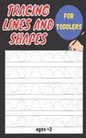 Tracing lines and shapes For Toddlers ages +2