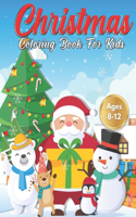 Christmas Coloring Book for Kids Ages 8-12