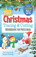 Big Christmas Tracing and Cutting Workbook for Preschool