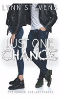 Just One Chance: (Just One.)