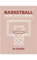 Basketball Scorebook: Basketball game stats book, 101 Pages(99 Games), Large Size (8,5x11), Gift for coach/Players, friends, Sister, Brother