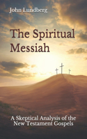 The Spiritual Messiah