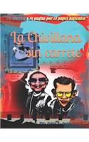 La Chivillana sin carrete