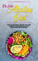 Dr SEBI ALKALINE DIET