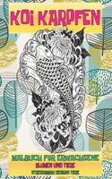Malbuch für Erwachsene - Stressabbau Designs Tiere - Blumen und Tiere - Koi Karpfen