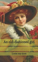 An Old-Fashioned Girl