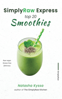 SimplyRaw Express Top 20 Smoothies