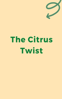 Citrus Twist