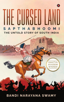 Cursed Land: Sapthabhoomi - The Untold Story of South India