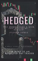 Hedged