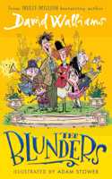 The Blunders: A hilariously funny new illustrated childrenâ€™s novel from the multi-million bestselling author of SPACEBOY