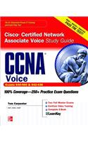 CCNA Cisco Certified Network Associate Voice Study Guide (Exams 640-460 & 642-436)