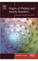Origins of Phobias and Anxiety Disorders