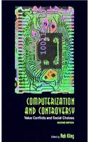 Computerization and Controversy