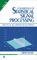 Fundamentals of Statistical Signal Processing, Volume 3