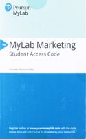 2019 Mylab Marketing with Pearson Etext -- Access Card -- For Principles of Marketing