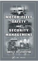 Motor Fleet Safety and Security Management