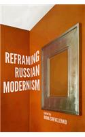 Reframing Russian Modernism