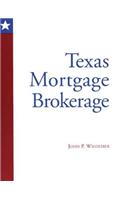 Texas Mortgage Brokerage