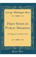 First Steps in Public Speaking