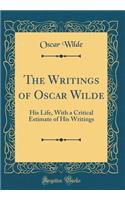 The Writings of Oscar Wilde