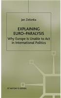 Explaining Euro-Paralysis