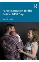 Parent Education for the Critical 1000 Days