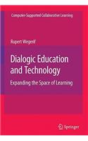Dialogic Education and Technology