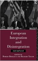 European Integration and Disintegration