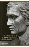 The Fall of the Roman Republic