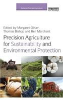 Precision Agriculture for Sustainability and Environmental Protection