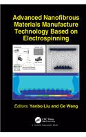 Advanced Nanofibrous Materials Manufacture Technology Based on Electrospinning