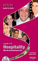 World of Work DVD and Learning Resource File: Hospitality Levels 1 and 2