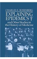 Explaining Epidemics