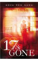 17 & Gone