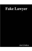 Fake Lawyer