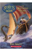 The Mysterious Island: (No.3 Secrets of Droon)